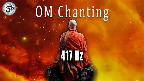 OM Chanting 417 Hz Remove Negative Energy Singing Bowls Remove Old