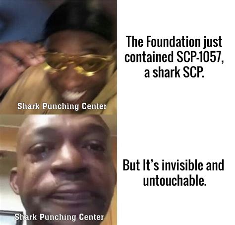 Random SCP meme: SCP-1057 : r/DankMemesFromSite19