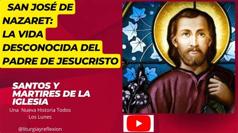 San José La vida desconocida del Padre de Jesucristo YouTube