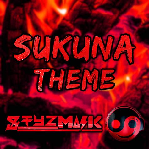 ‎Sukuna Theme (From "Jujutsu Kaisen") [Cover Version] - Single - Album by Styzmask - Apple Music