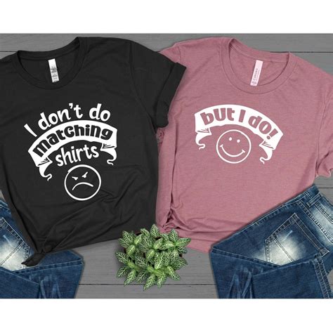 Funny Couples Shirt I Dont Do Matching Shirts Matching Couples Shirts Funny Couple T