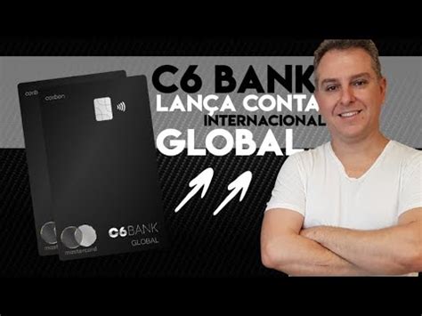 C6 Bank lança conta internacional CONTA GLOBAL para facilitar