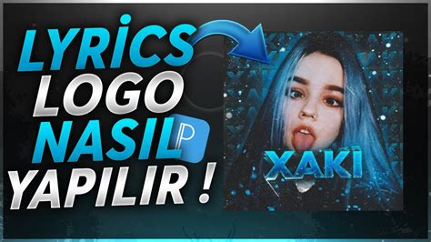 PİXELLAB LYRİCS LOGO YAPIMI YouTube