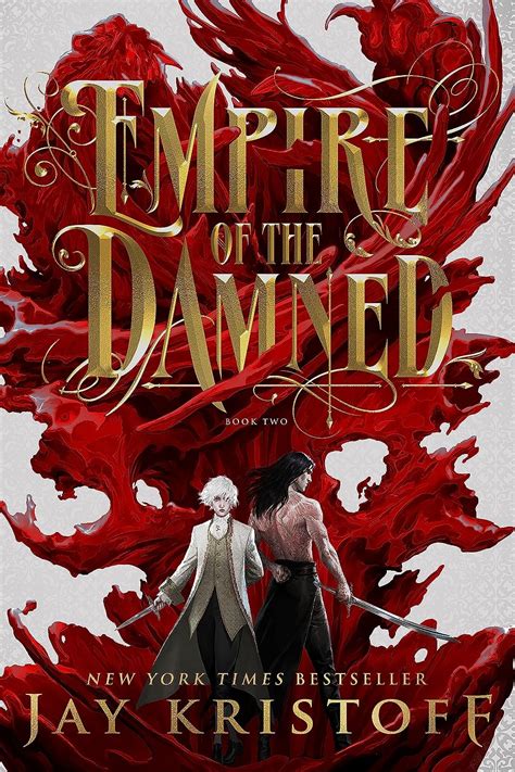 Empire Of The Damned Empire Of The Vampire 2 Kristoff Jay