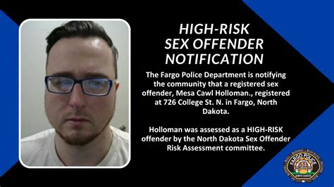 The Fargo Police Department Is Notifying The Community That A Registered Sex Offender Mesa Cawl