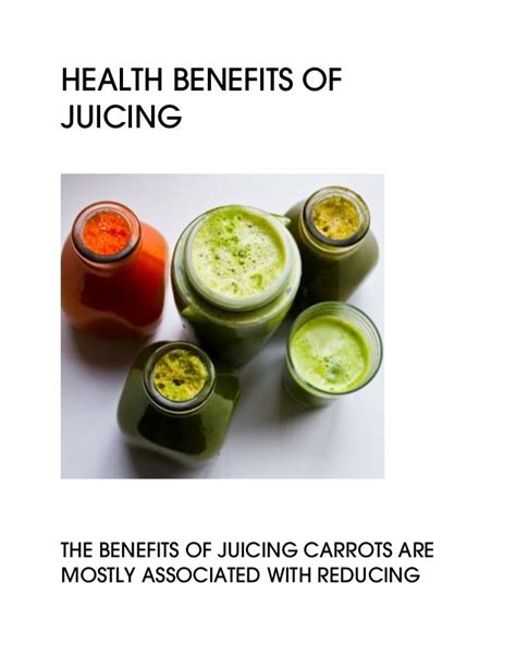 Health Benefits Of Juicing