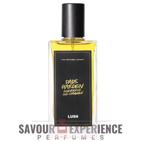 Lush Dads Garden Chamomile And Honeysuckle Savour Experience Perfumes