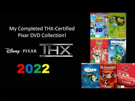 My Complete THX Certified Pixar DVD Collection 2022 YouTube