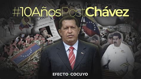 10 años de la muerte de Hugo Chávez