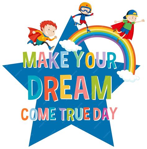 Free Vector Make Your Dream Come True Day Logo Concept