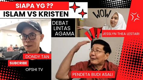 SIAPA YG DEBAT LINTAS AGAMA SURABAYA ISLAM VS KRISTEN WAWANCARA