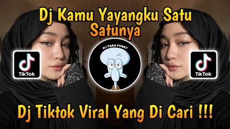 DJ KAMU YAYANGKU SATU SATUNYA DJ COD X MIMI PIPI X CALMA JEDAG JEDUG