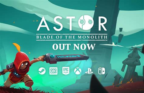 액션 Rpg Astor Blade Of The Monolith가 이제 콘솔과 Pc에서 이용 가능합니다 Gamingdeputy Korea