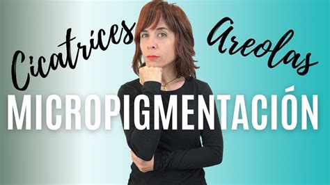 Micropigmentación Paramédica Reconstrucción Areola y Pezón YouTube