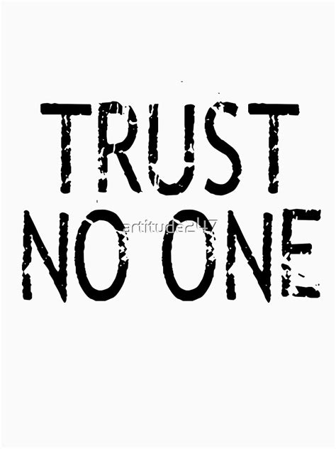 Trust No One T Shirt For Sale By Artitude247 Redbubble Xfiles T