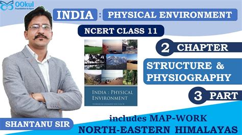 Ncert Class 11 India Physical Environment Indian Geography Structure And Physiography Ch