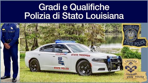 Gradi E Qualifiche Polizia Di Stato Louisiana YouTube