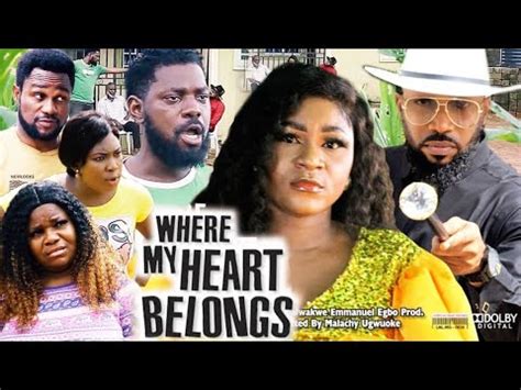 WHERE MY HEART BELONGS SEASON 3 4 NEW MOVIE HIT DESTINY ETIKO 2021