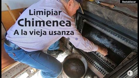 Descubre La Forma Ideal De Limpiar Tu Chimenea Antigua Y Disfruta De Un