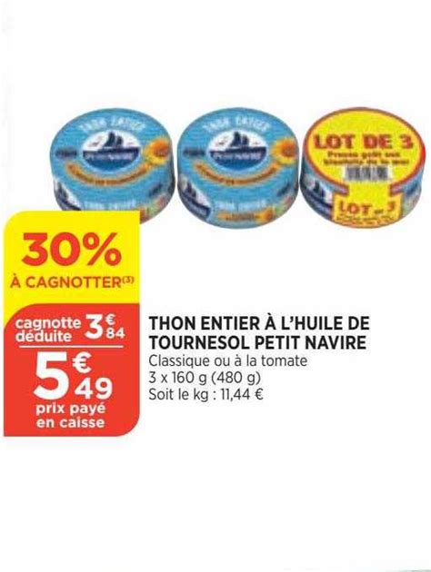 Promo Thon Entier L Huile De Tournesol Petit Navire Chez Bi