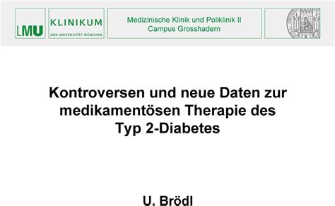 Kontroversen Und Neue Daten Zur Medikament Sen Therapie Des Typ