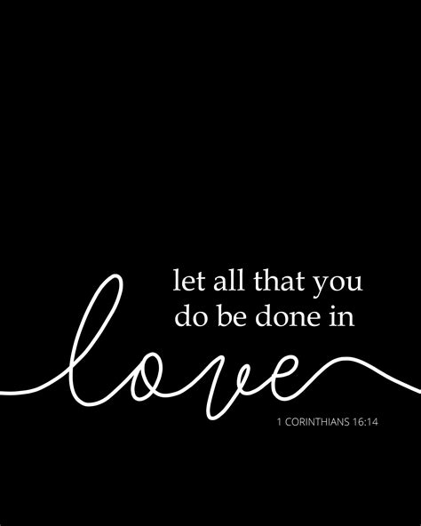 1 Corinthians 16 14 Print 2 Digital  Downloads Let All That You Do Be Done In Love Etsy