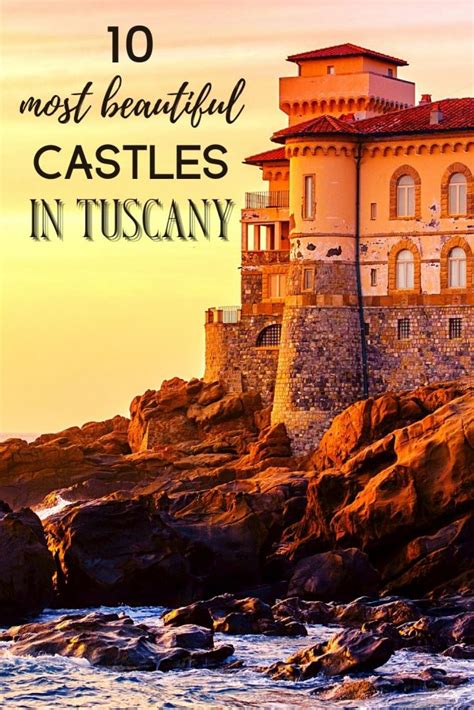 Most Beautiful Castles In Tuscany Italy Italy Best