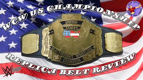 Wcw Us Championship Replica Belt Review From Wweshop Youtube