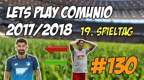 Let S Play Comunio 2017 2018 130 19 Spieltag Aufstellen Tippen