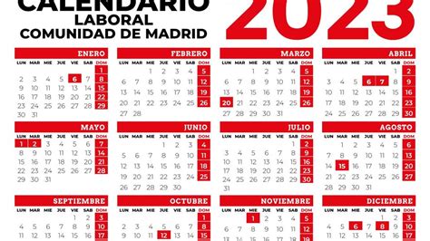 Calendario Laboral Estos Son Los Seis Festivos Que Tendrá Madrid En