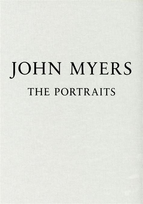 The Portraits John Myers First Edition First Printing