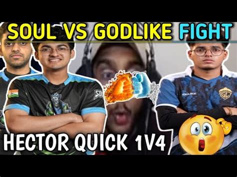 Soul Vs Godlike Latest Fight Sardarji React Hector Quick 1v4 In