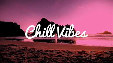 Chillout Music Relax Ambient Music Wonderful Playlist Lounge Chill