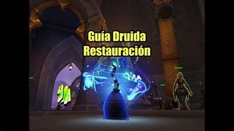 Wow Gu A Druida Restauraci N Pve Temporada De Dragonflight