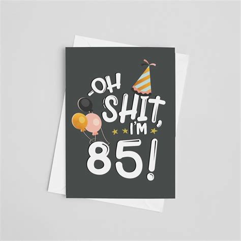 85th Birthday Card Funny 85th Birthday Card 85th Birthday Etsy