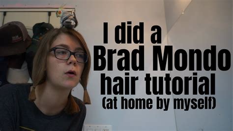 I Followed A Brad Mondo Hair Tutorial To Cut My Own Hair Youtube