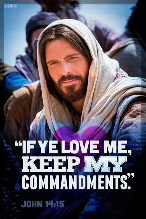 If Ye Love Me Keep My Commandments John 14 15 Kjv Bible Scriptures