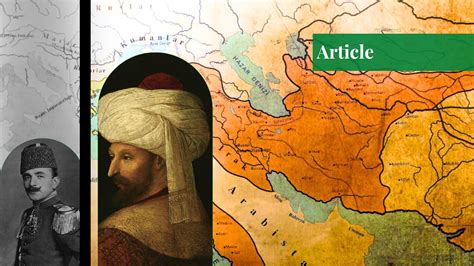 Fall of the Ottoman Empire & the Emergence of Nation States