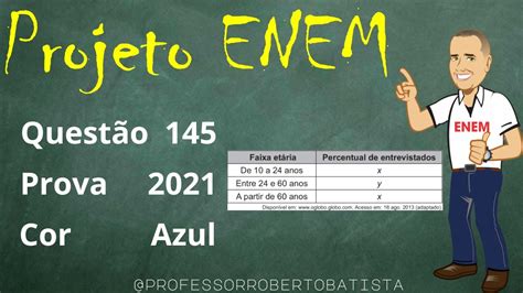 Enem Matem Tica Quest O Em Um Estudo Realizado Pelo Ibge Em