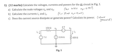 Solved Calculate The Voltages Currents And Powers For The