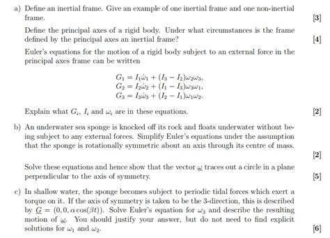 Solved D) Define an inertial frame. Give an example of one | Chegg.com