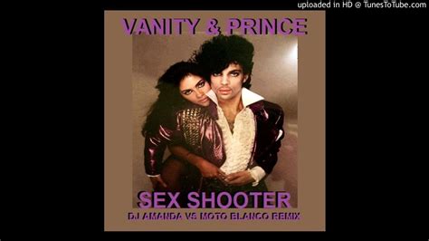 Vanity And Prince Sex Shooter 2020 Dj Amanda Vs Moto Blanco Remix Youtube