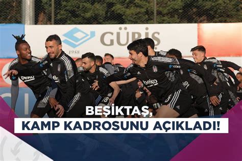 Beşiktaşın Aytemiz Alanyaspor maçı kamp kadrosu belli oldu Asist