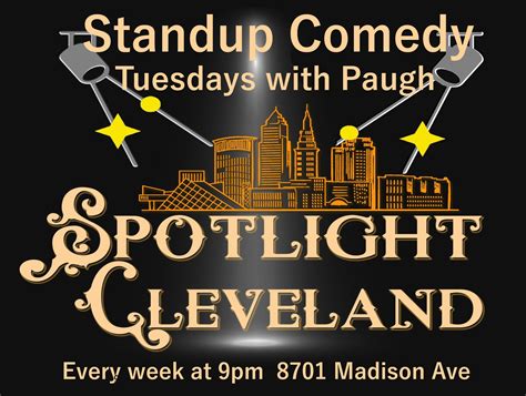 Spotlight Cleveland Comedy Night Spotlight Cleveland Comedy