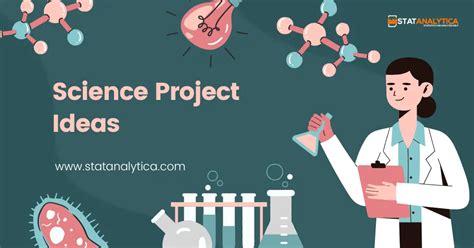 Top 5+ Science Project Ideas To Get Your Hands On