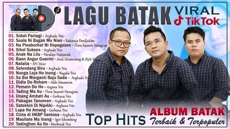 Lagu Batak Terbaru Terpopuler Viral Di Sosmed Top Hits Lagu