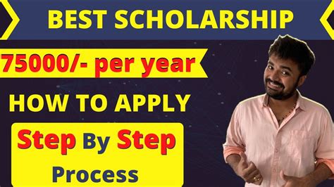 Best Scholarship 75000 Per Year Benefits How To Apply Step By