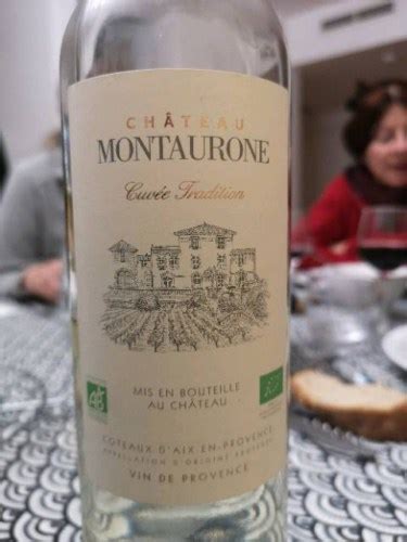 Ch Teau Montaurone Cuv E Tradition Coteaux D Aix En Provence Ros