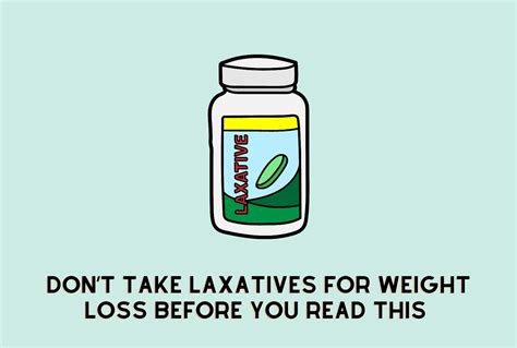 Dont Take Laxatives For Weight Loss Before You Read This All You Need