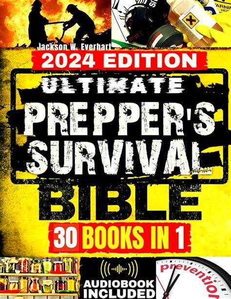 Amazon Ultimate Prepper S Survival Bible In The New Health